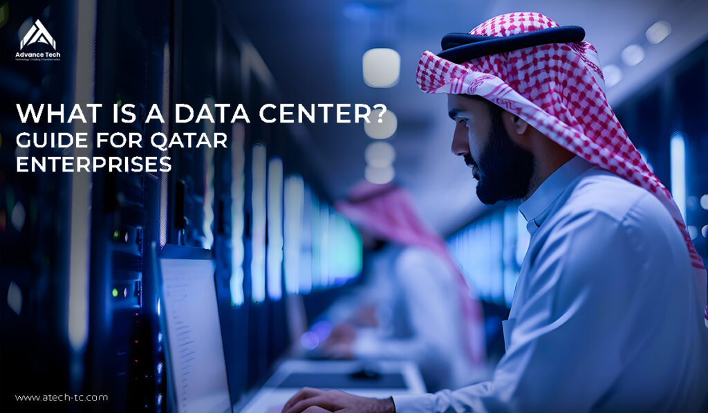 What Is a Data Center? Qatar Enterprise Guide 2026