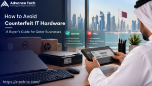 How to Avoid Counterfeit IT Hardware A Buyer’s Guide for Qatar Businesses